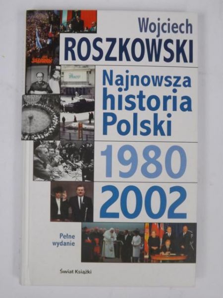 Najnowsza historia Polski 1980-2002