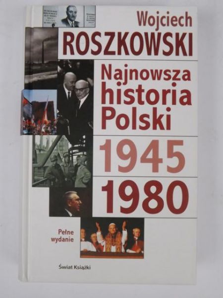 Najnowsza historia Polski 1945-1980, Tom II
