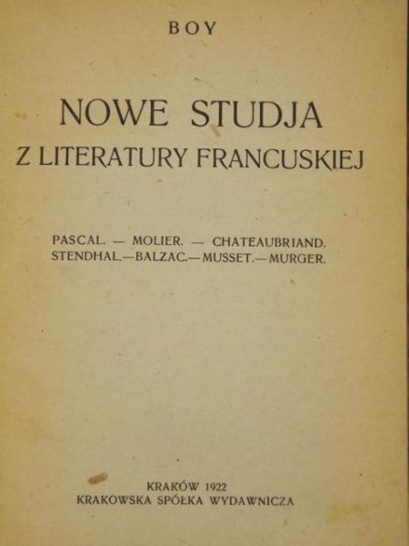 Boy - Nowe studja z literatury francuskiej, 1922 r.
