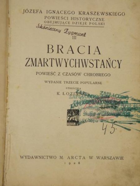 Kraszewski Józef Ignacy - Bracia Zmartwychwstańcy, 1928 r.