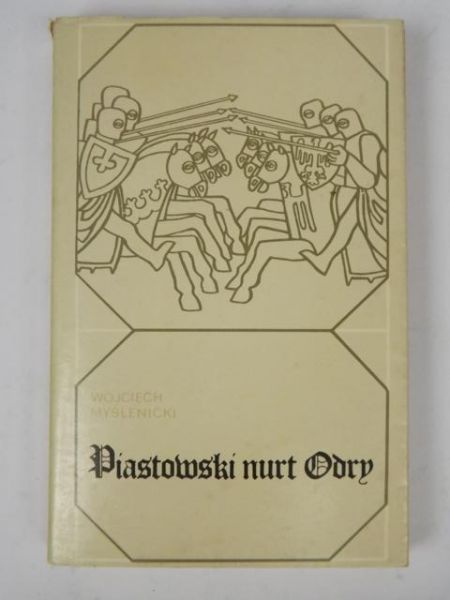Piastowski nurt Odry