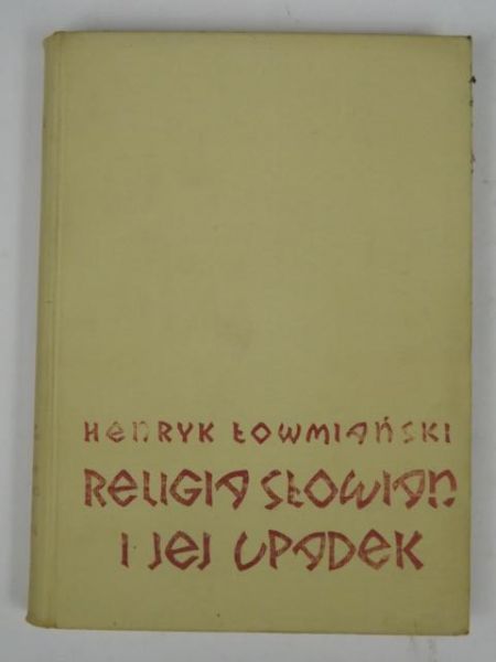 Religia Słowian i jej upadek