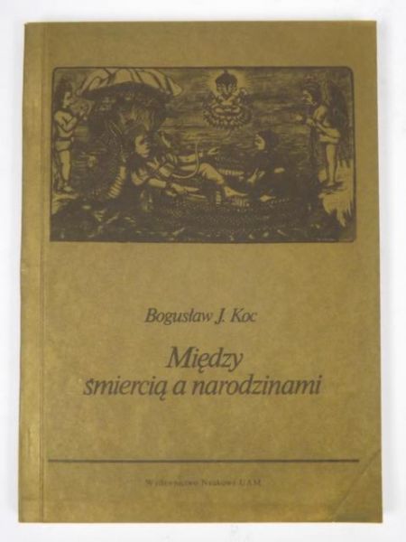 Między śmiercią a narodzinami