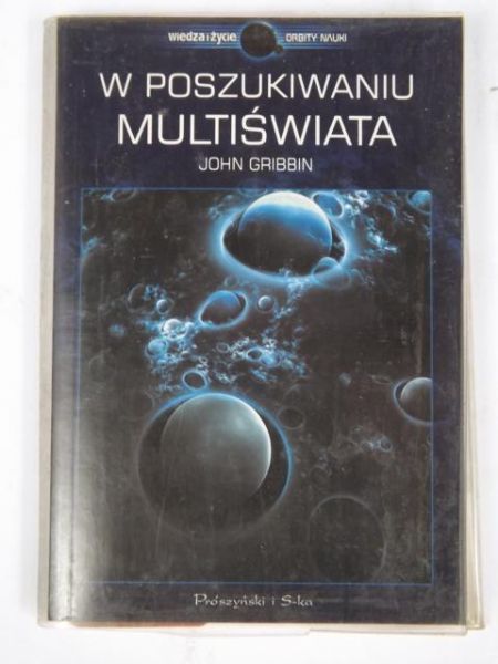 Gribbin John - W poszukiwaniu Multiświata