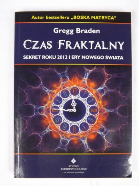 Braden Gregg - Czas fraktalny