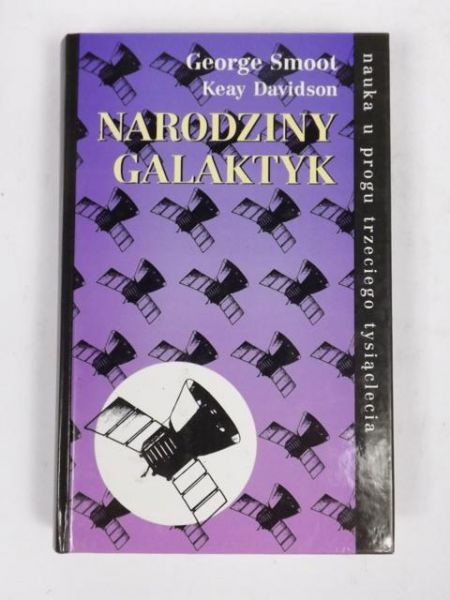 Smoot G.,   - Narodziny galaktyk