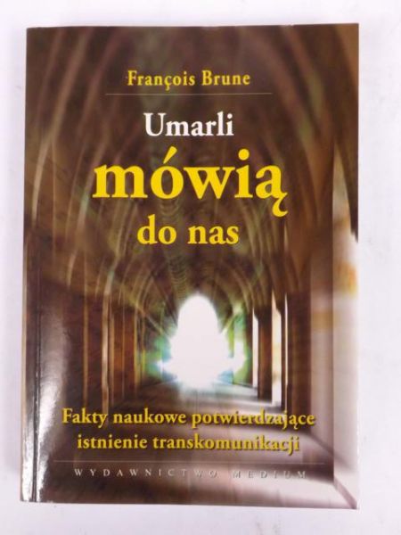Umarli mówią do nas