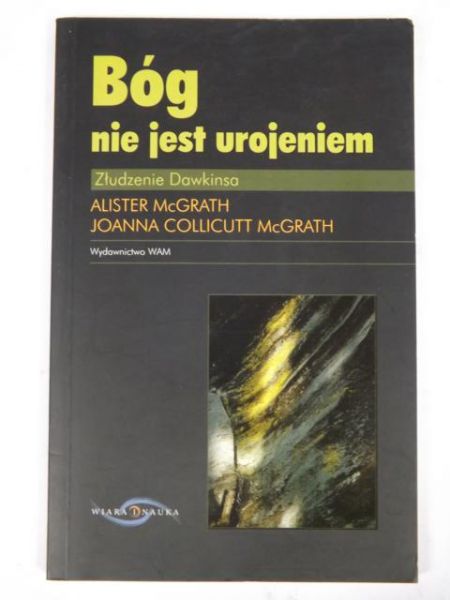 Bóg nie jest urojeniem