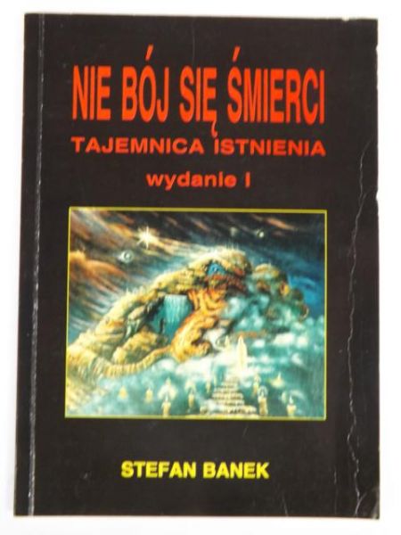 Banek Stefan - Nie bój się śmierci