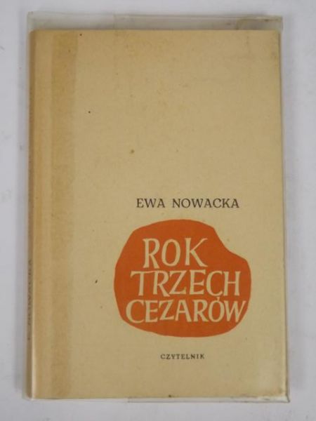 Nowacka Ewa - Rok trzech cezarów