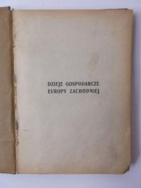 Dzieje gospodarcze Europy Zachodniej, Tom I, ok. 1920 r.