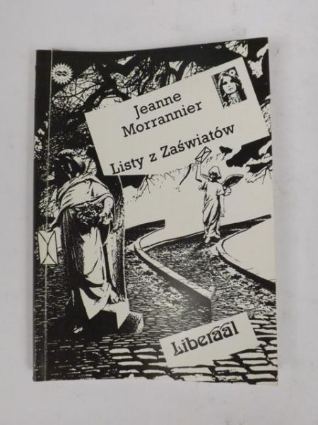 Morrannier Jeanne - Listy z Zaświatów