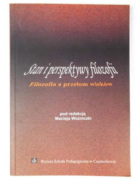 Stan i perspektywy filozofii