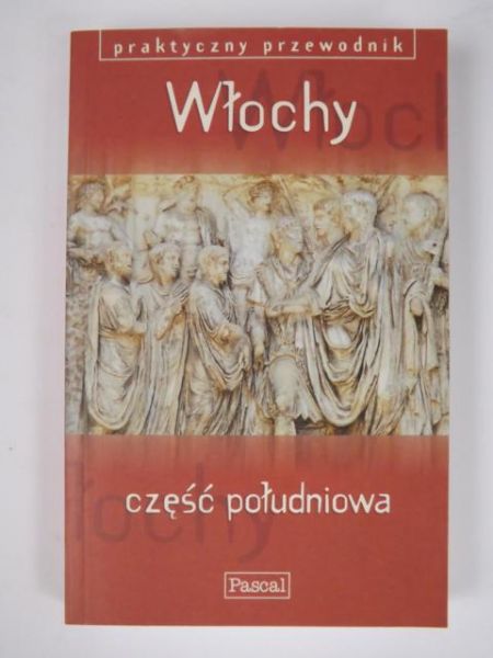 Belford Ros - Włochy część południowa praktyczny przewodnik