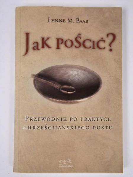 Jak pościć?