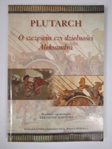 O szczęściu czy dzielności Aleksandra