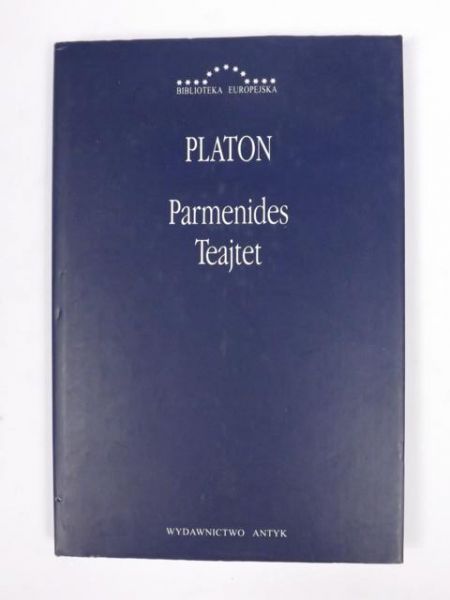 Platon - Parmenides, Teajtet