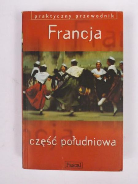 Francja część południowa. Praktyczny przewodnik, Pascal