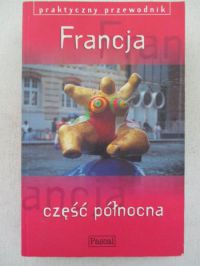 Francja część północna. Praktyczny przewodnik, Pascal