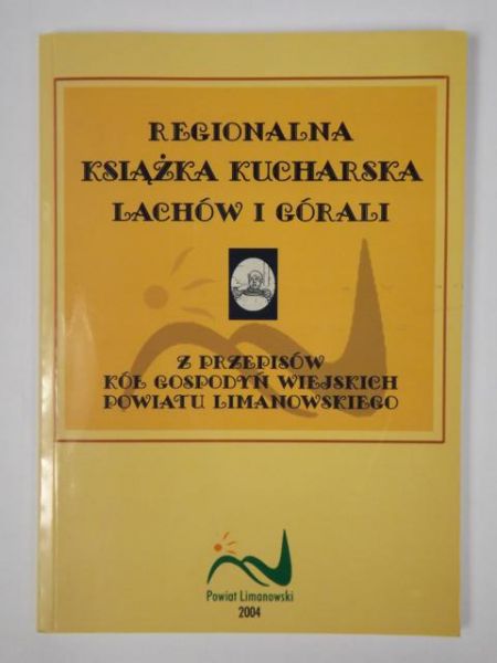 Regionalna książka kucharska Lachów i Górali