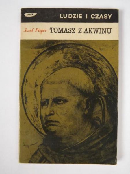 Pieper Josef - Tomasz z Akwinu
