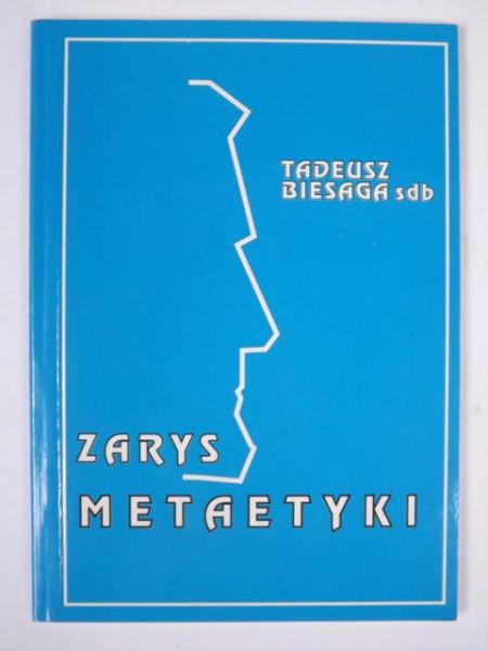 Biesaga Tadeusz - Zarys metaetyki, autograf