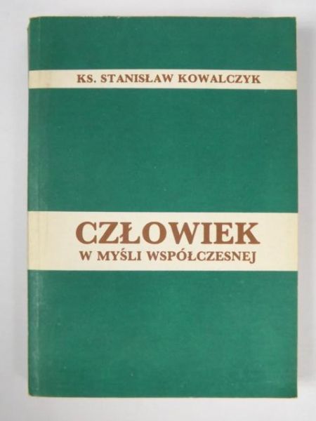 Człowiek w myśli współczesnej