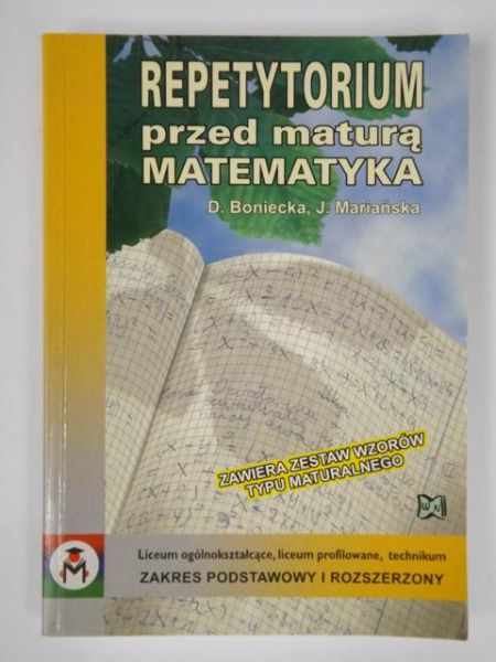 Boniecka D.,   - Repetytorium przed maturą. Matematyka