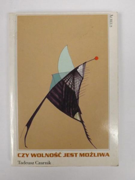 Czy wolność jest możliwa