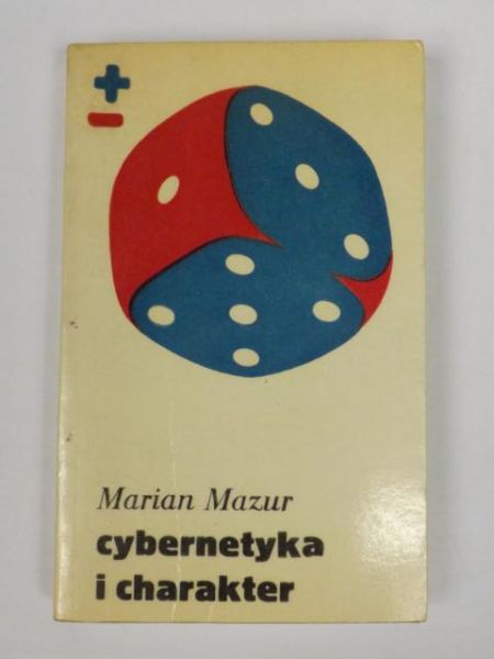 Mazur Marian - Cybernetyka i charakter