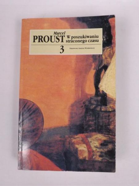W poszukiwaniu straconego czasu, t. 3 Strona Guermantes