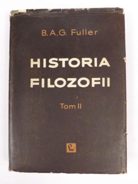 Fuller B.A.G. - Historia filozofii, t. II