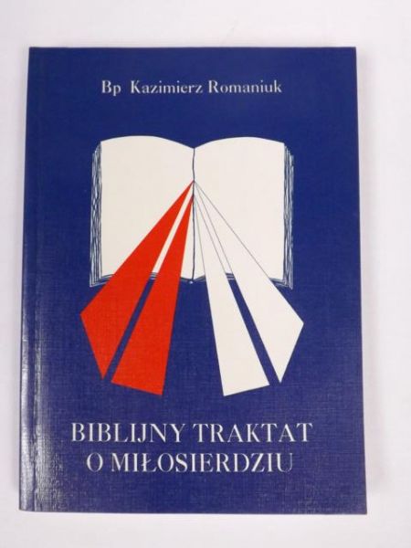 Biblijny traktat o miłosierdziu