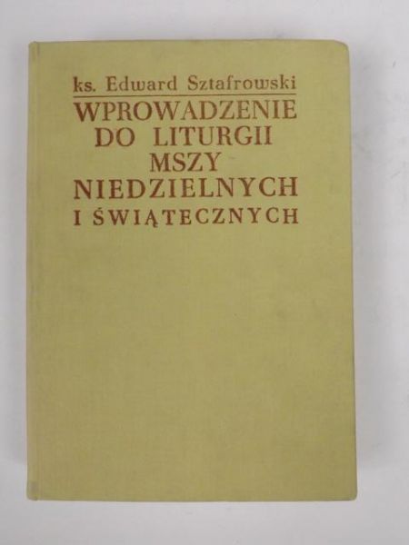 Wprowadzenie do liturgii mszy niedzielnych i świątecznych