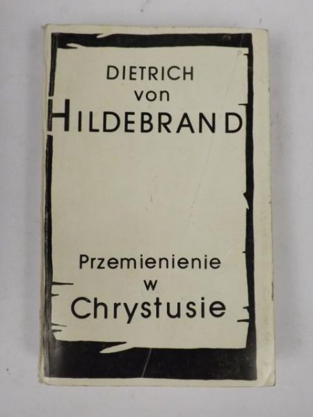 Przemienienie w Chrystusie