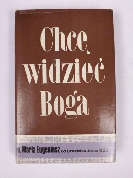 Chcę widzieć Boga