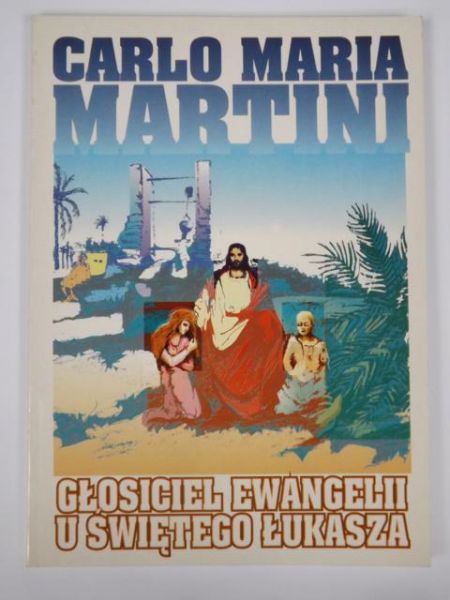 Głosiciciel Ewangelii u Świętego Łukasza