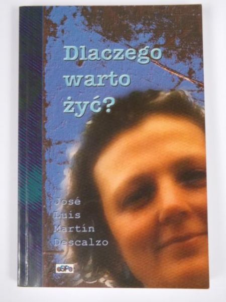 Dlaczego warto żyć?
