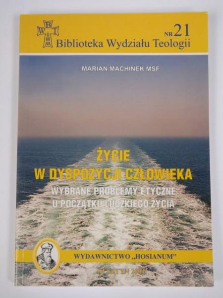 Życie w dyspozycji człowieka