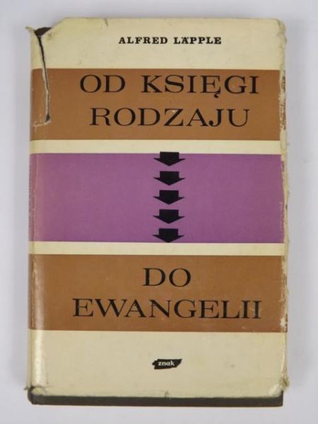 Lapple Alfred - Od Księgi Rodzaju do Ewangelii