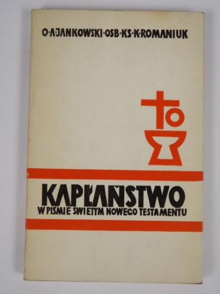 Kapłaństwo w Piśmie Świętym Nowego Testamentu