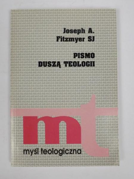 Fitzmyer Joseph A. - Pismo duszą teologii, MT