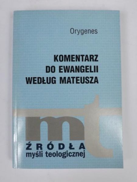 Komentarz do Ewangelii według Mateusza, ŹMT