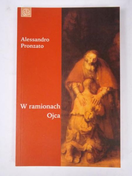 W ramionach Ojca
