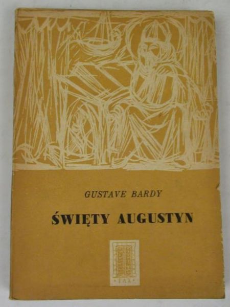 Bardy Gustave - Święty Augustyn