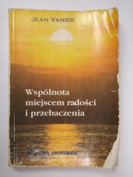 Wspólnota miejscem radości i przebaczenia
