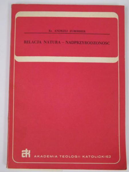 Relacja natura-nadprzyrodzoność