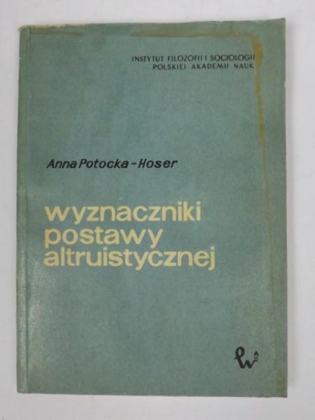 Wyznaczniki postawy altruistycznej