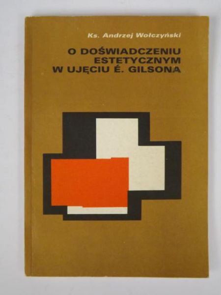 O doświadczeniu estetycznym w ujęciu E. Gilsona
