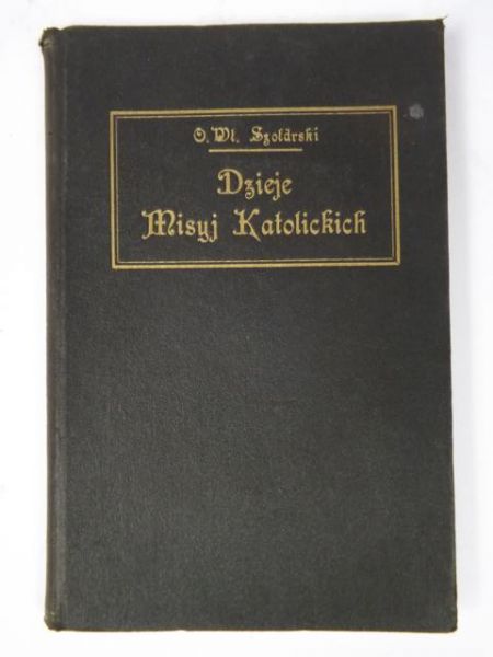 Dzieje Misyj Katolickich w zarysie, 1927 r.
